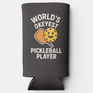 Rafraîchisseur Pour Canette Slim Joueur de Pickleball le Plus Correct du Monde