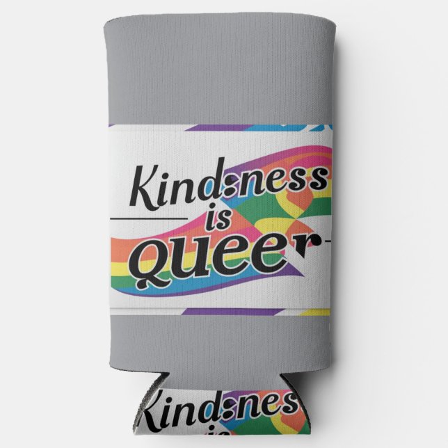 Rafraîchisseur Pour Canette Slim Kindness is Queer - Conçu par ShelloCB (Recto)