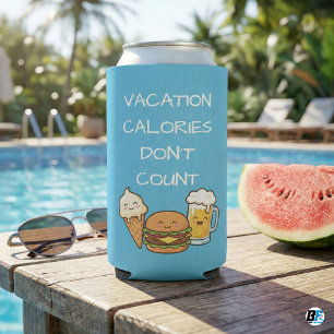 Rafraîchisseur Pour Canette Slim Les calories de vacances ne comptent pas Funny Cut