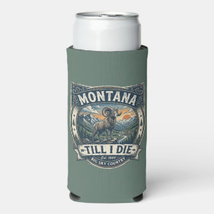 Rafraîchisseur Pour Canette Slim « Montana Till I Die »