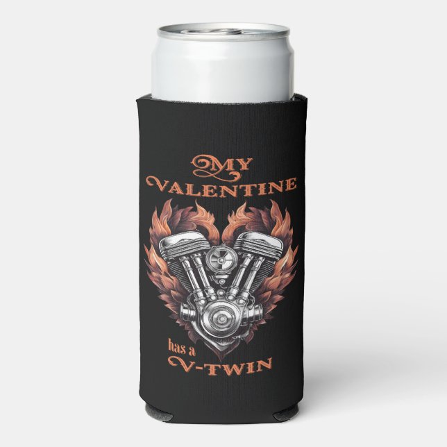 Rafraîchisseur Pour Canette Slim My Valentine has a V-Twin (Seltzer Verso)