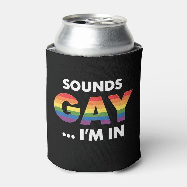 Rafraîchisseur Pour Canette Sounds Gay Je suis Rainbow LGBTQ Pride (Can devant)
