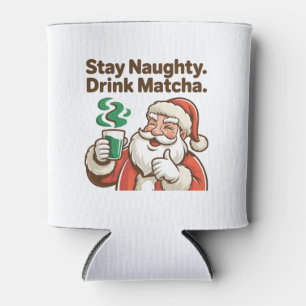 Rafraîchisseur Pour Canette Stay Naughty Drink Matcha Christmas Père Noël