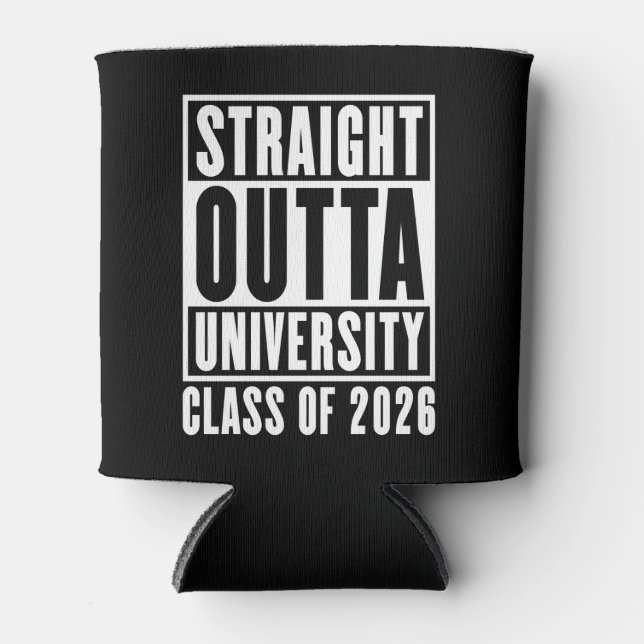 Rafraîchisseur Pour Canette Straight Outta University Class of 2026 (Devant)