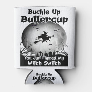 Rafraîchisseur Pour Canette Tasse À Beurre, Tu Viens De Flipper Ma Sorcière