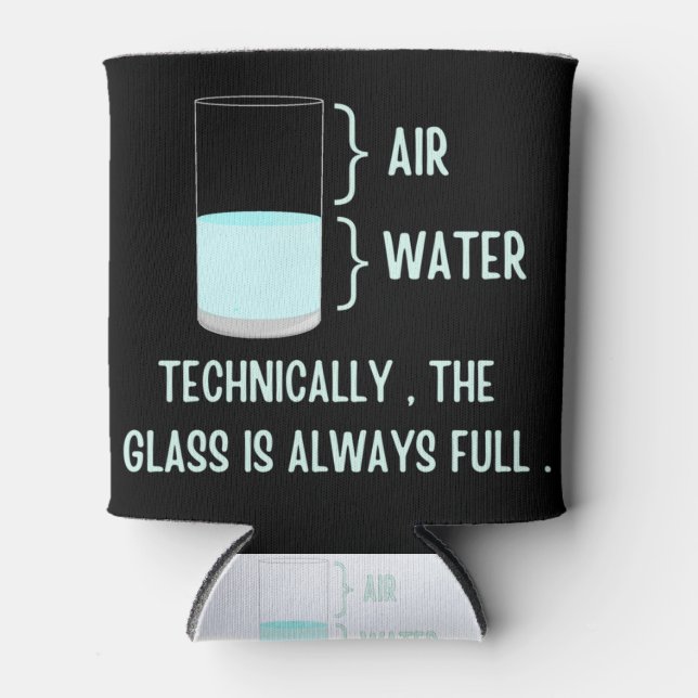 Rafraîchisseur Pour Canette Techniquement, le verre est toujours plein (Devant)