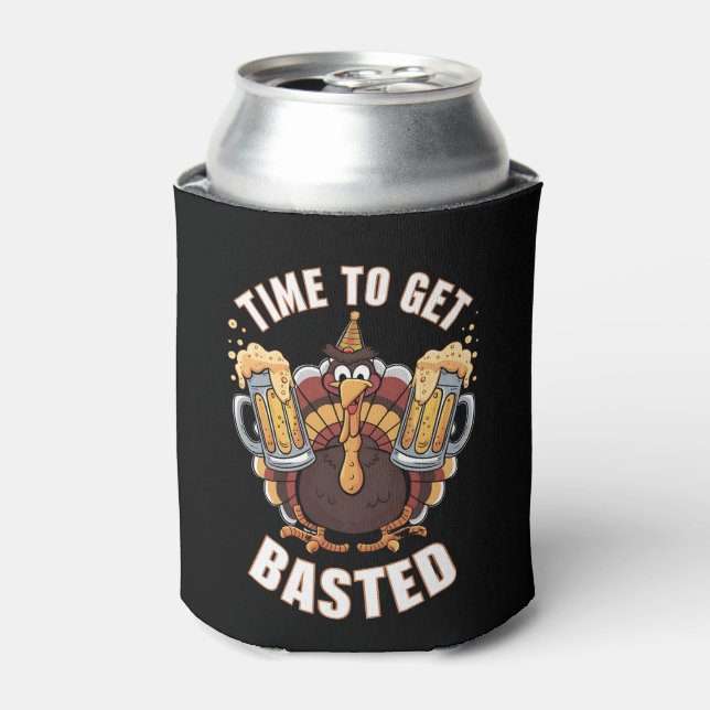 Rafraîchisseur Pour Canette Temps To Get Basted Funny Beer Thanksgiving Turkey (Can devant)