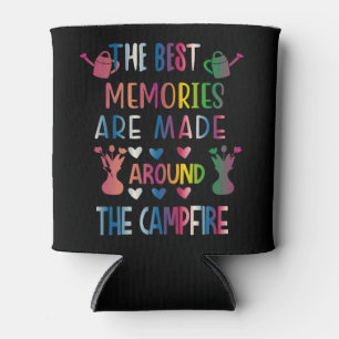 Rafraîchisseur Pour Canette The Best Memories Are Made Around The Campfire