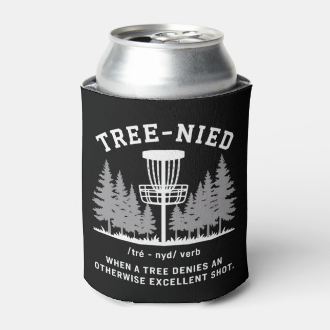 Rafraîchisseur Pour Canette Tree Nied Disc Golf Funny Stupid Tree-nied  (Can devant)