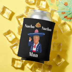 Rafraîchisseur Pour Canette Trump Nacho Nacho Homme peut refroidir