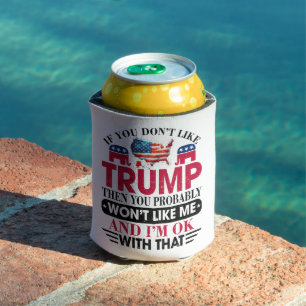 Rafraîchisseur Pour Canette Trump ne me plaira pas