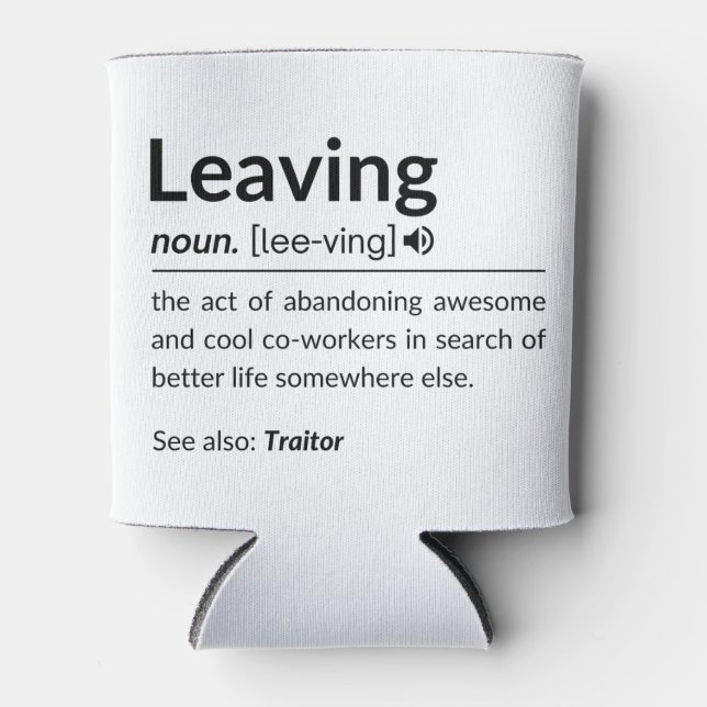 Rafraîchisseur Pour Canette Un collègue amusant qui part (Devant)