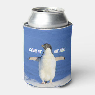 Rafraîchisseur Pour Canette Venez à moi pingouin de Bro Meme