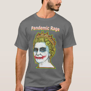 Rage universelle - T-shirt de joker de la Reine