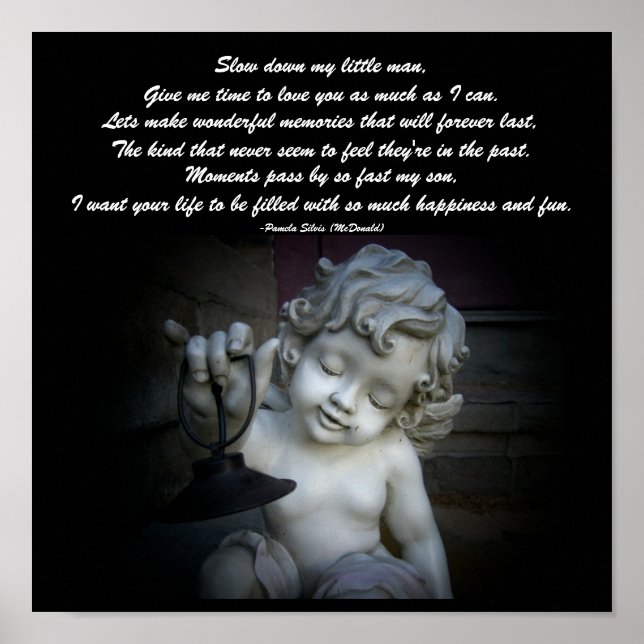 Ralentissez mon petit homme,...Poème Poster de moi (Devant)