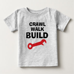 Ramper Marcher Construire t-shirt drôle pour bébé