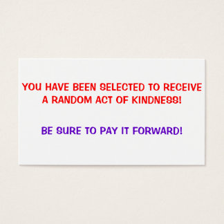 Random Act of Kindness, Pay it forward Cartes