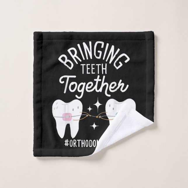 Rapprocher les dents - Orthodontiste  (Gant de toilette)