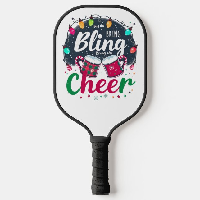 Raquette De Pickleball "Achetez le Bling, Apportez la Joie." (Recto)