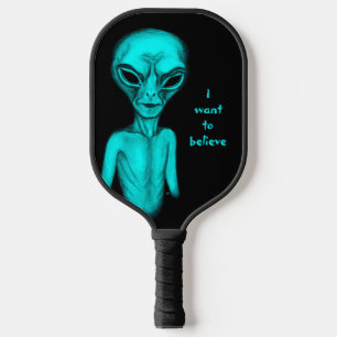 Raquette De Pickleball Alien, je veux croire