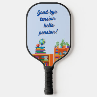 Raquette De Pickleball Au revoir tension bonjour retraite palettes de pic