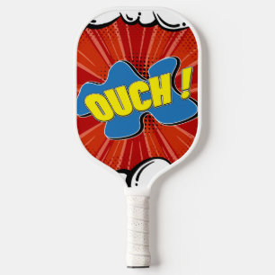 Raquette De Pickleball Bande dessinée Art Pop Ouch Drôle