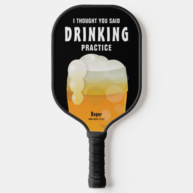 Raquette De Pickleball Bière de boisson personnalisée amusante (Recto)