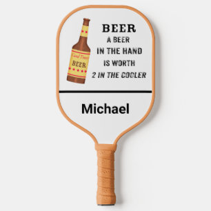 Raquette De Pickleball Bière Drôle Dire Bière en main Nom Personnalisé
