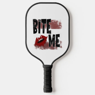 Raquette De Pickleball Bite me - Citation Cool - Halloween - Bat