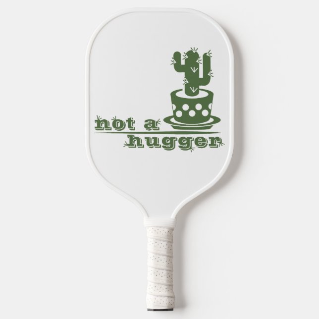 Raquette De Pickleball Cactus Pas un gros cactus drôle dire (Recto)