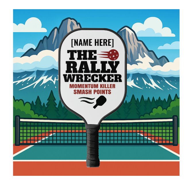Raquette De Pickleball Custom Name Pickleball Paddle The Rally Wrecker (PICKLEBALL PERSONALIZED NAME PADDLE)