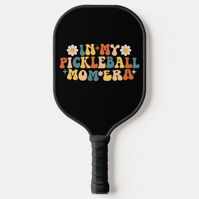 Raquette De Pickleball Dans Mon Pickleball Maman Era (Recto)