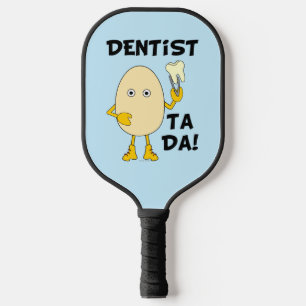 Raquette De Pickleball Dentiste Ta Da