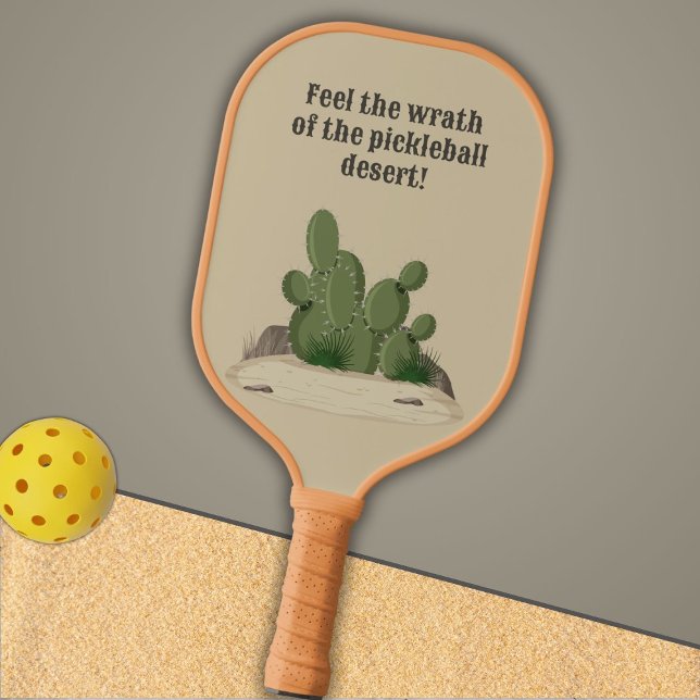 Raquette De Pickleball Désert de sable avec cactus, Sentez la colère (Créateur téléchargé)