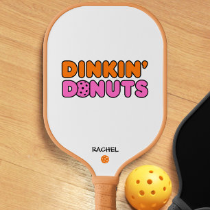 Raquette De Pickleball Drôle Dinkin Donuts