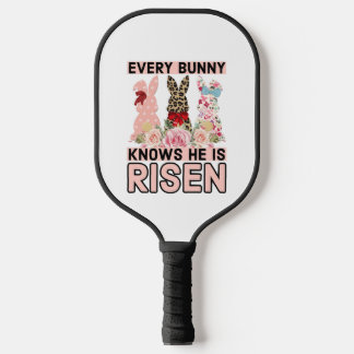 Raquette De Pickleball Drôle Jésus Pâques, Chaque Lapin Sait Qu'Il Est Re