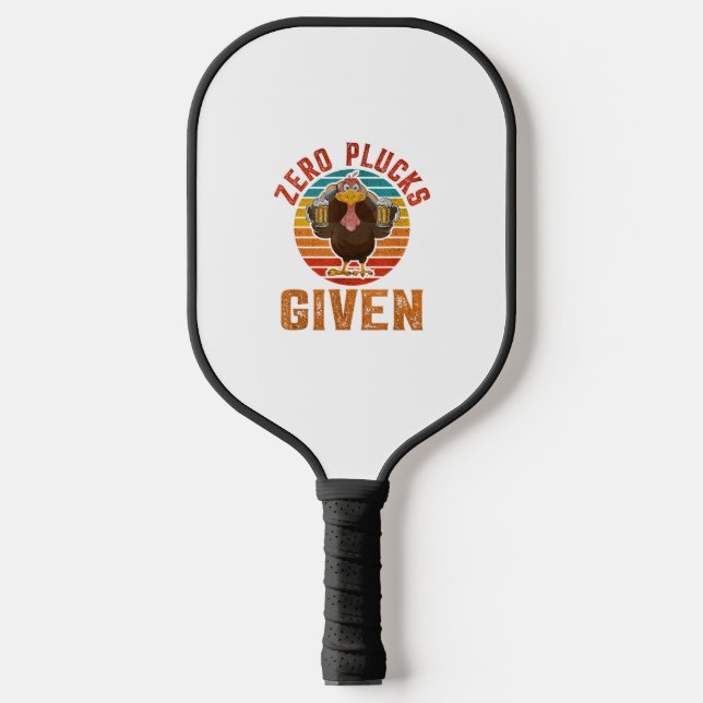 Raquette De Pickleball Drôle Thanksgiving Zero Plucks Donné Turkey Holida (Recto)
