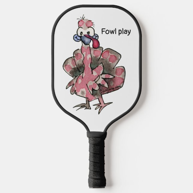 Raquette De Pickleball Drôle Turkeys Fowl Jouer Êtes-Vous Joué? (Recto)