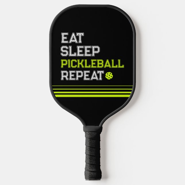Raquette De Pickleball Eat Sleep Pickleball Repeat Funny  (Recto)