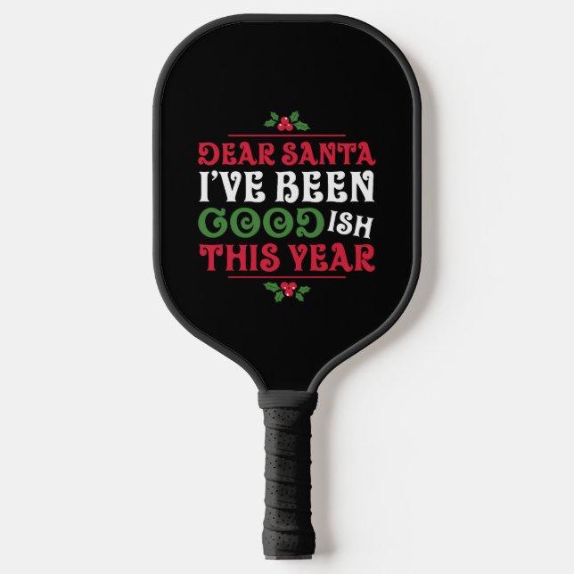 Raquette De Pickleball Funny Christmas Sayings (Recto)