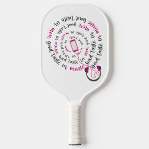 Raquette De Pickleball Guillemet de fille Bon goût en musique mauvais goû