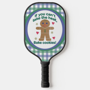 Raquette De Pickleball Homme en pain d'épices amusant "Si vous ne support