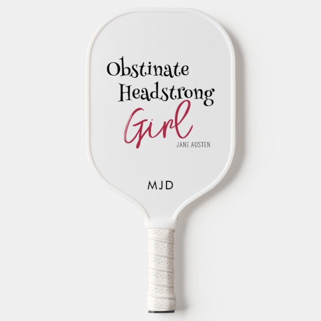 Raquette De Pickleball Jane Austen Obstinate Headstrong Girl Monogramme (Recto)