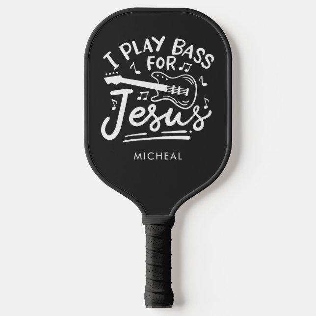 Raquette De Pickleball Je Joue Basse Pour Jésus Christian Guitariste (Recto)