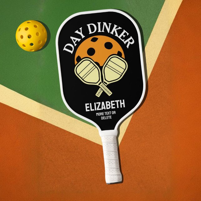 Raquette De Pickleball Jour Dinker Funny Custom Pickleball Nom de la paga (Créateur téléchargé)