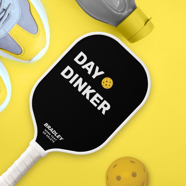 Raquette De Pickleball Jour Dinker personnalisé Nom du texte amusant (Créateur téléchargé)