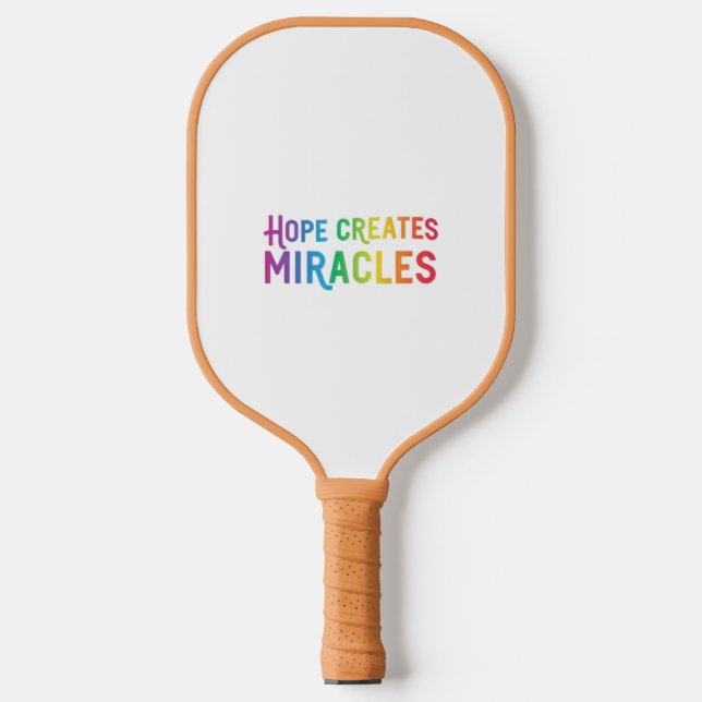 Raquette De Pickleball L'espoir crée des miracles (Recto)