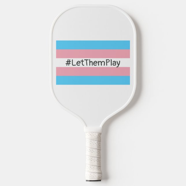 Raquette De Pickleball #Let'ThemPlay Drapeau Transgenre Athlètes (Recto)