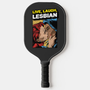 Raquette De Pickleball Live Love Lesbian