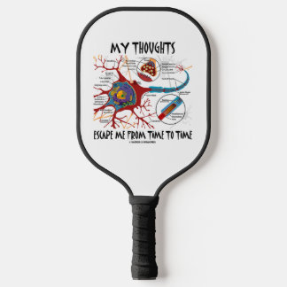 Raquette De Pickleball Mes pensées m'évitent de temps en temps